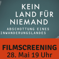 Filmvorführung: Kein Land für Niemand zusammen mit dem Berliner Flüchtlingsrat.